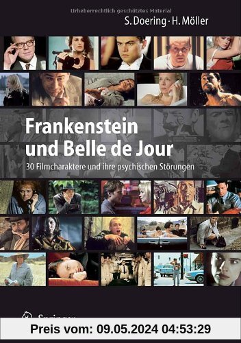 Frankenstein und Belle de Jour: 30 Filmcharaktere und ihre psychischen Störungen