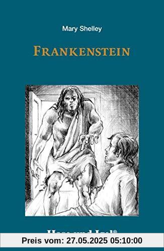 Frankenstein: Schulausgabe Frankenstein: Schulausgabe