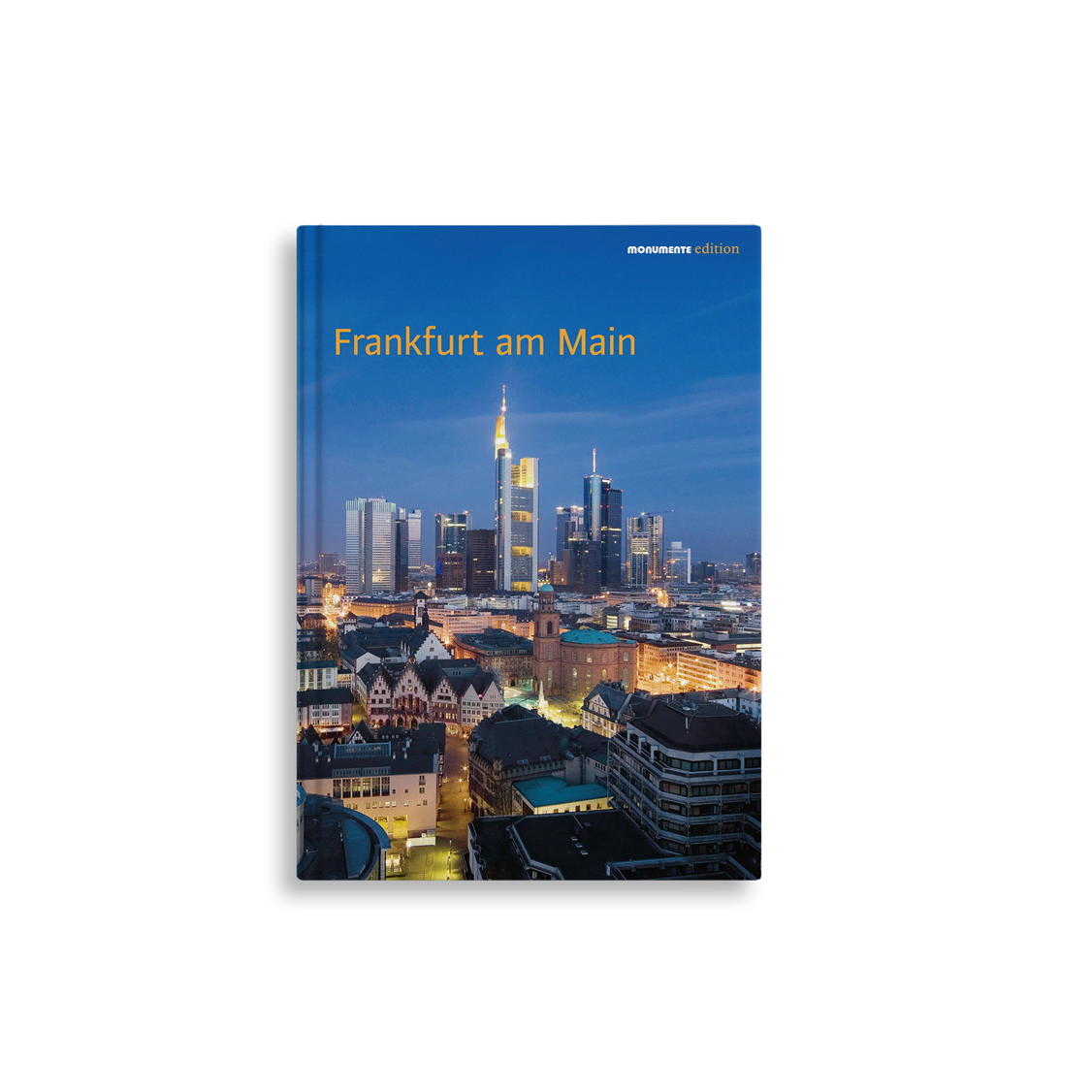Frankfurt Frankfurt von Monumente Publikationen