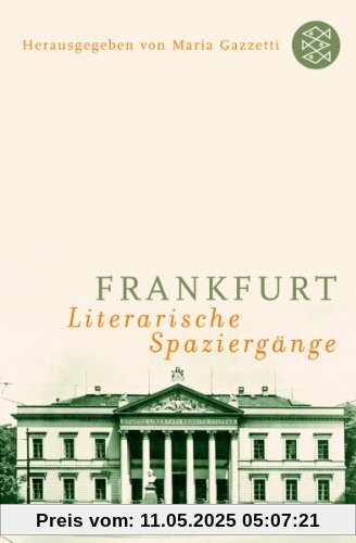 Frankfurt: Literarische Spaziergänge