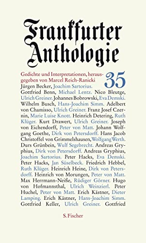 Frankfurter Anthologie: Fünfunddreißigster Band Gedichte und Interpretationen