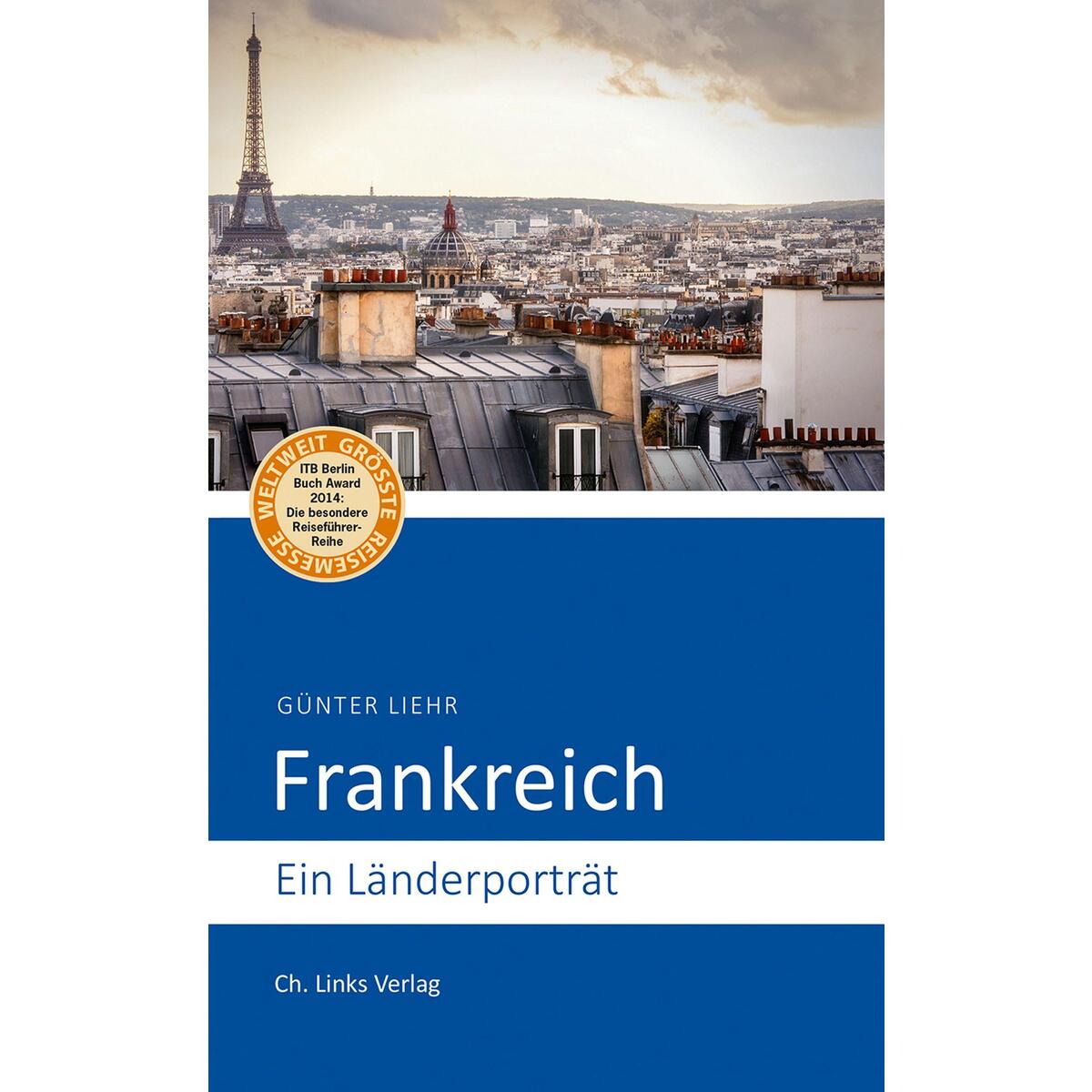 Frankreich von Christoph Links Verlag