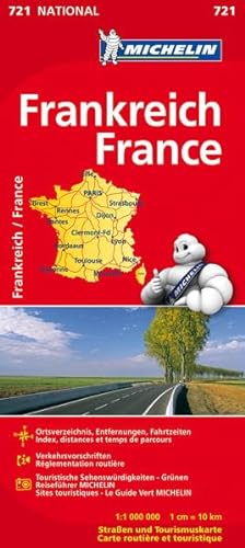 Michelin Frankreich einseitig: Straßen- und Tourismuskarte (MICHELIN Nationalkarten, Band 721)