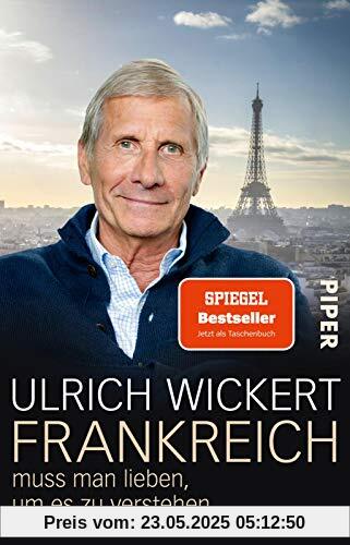 Frankreich muss man lieben, um es zu verstehen