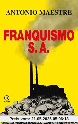 Franquismo S.A. (Anverso, Band 13)