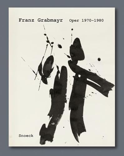 Franz Grabmayr: Oper 1970–1980: Blätter aus der Wiener Staatsoper