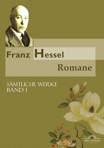 Sämtliche Werke in fünf Bänden / Romane: Sämtliche Werke in 5 Bänden, Bd. 1 Sämtliche Werke in fünf Bänden / Romane: Sämtliche Werke in 5 Bänden, Bd. 1 von Igel Verlag