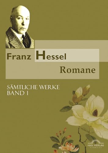 Sämtliche Werke in fünf Bänden / Romane: Sämtliche Werke in 5 Bänden, Bd. 1 von Igel Verlag