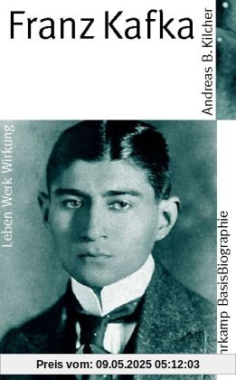 Franz Kafka (Suhrkamp BasisBiographien)