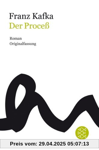 Franz Kafka Gesamtwerk - Neuausgabe: Der Proceß: Roman