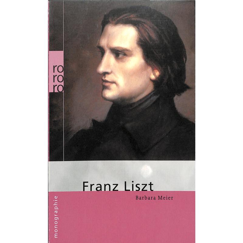 Franz Liszt - Monographie