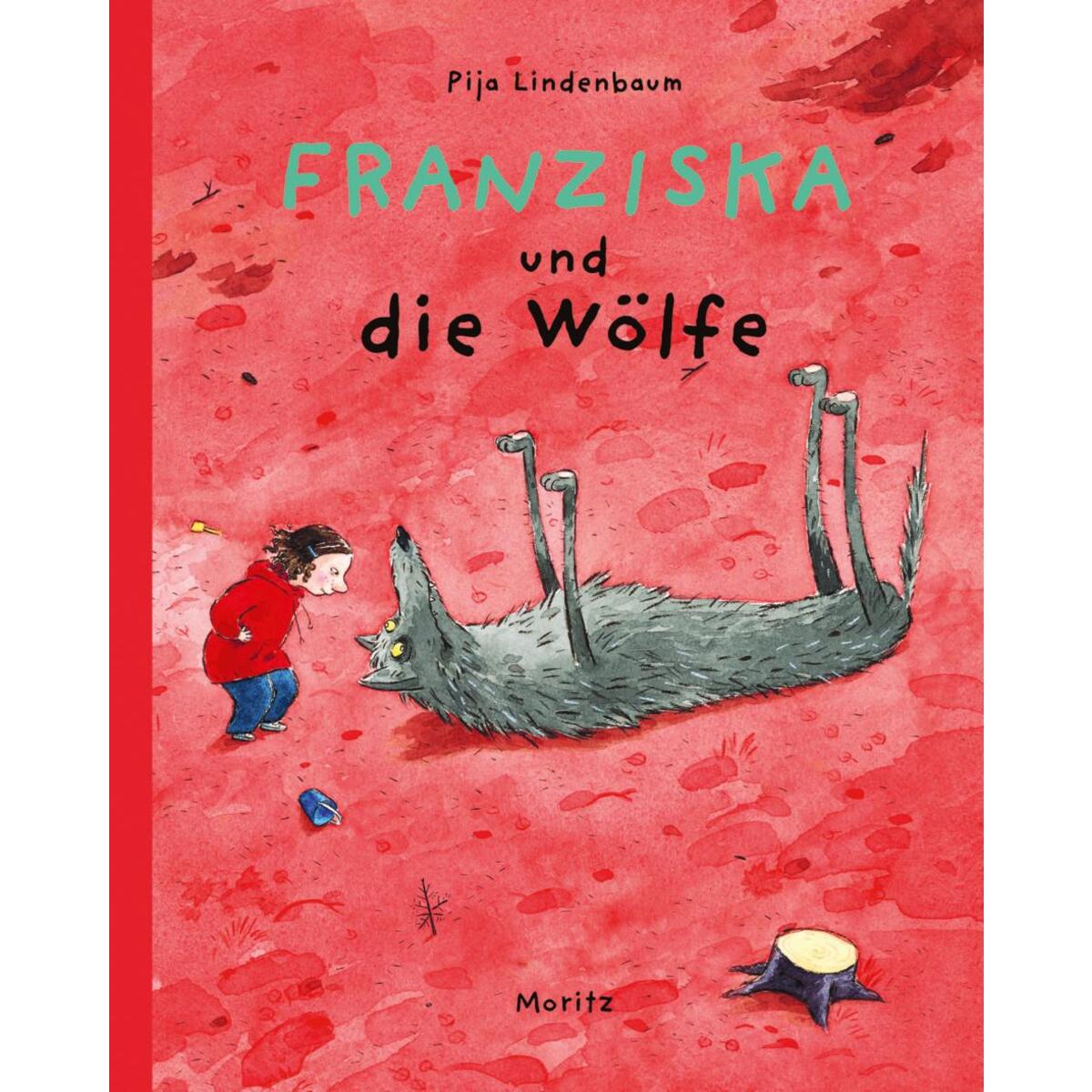 Franziska und die Wölfe von Moritz Verlag-GmbH