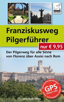 Franziskusweg Pilgerführer von amac-buch-Verlag