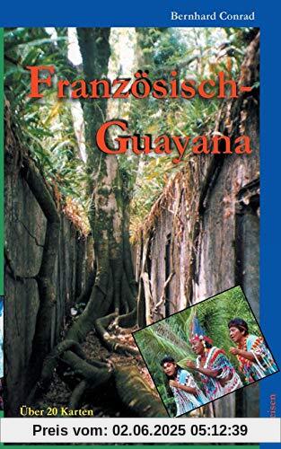 Französisch-Guayana: Reisen