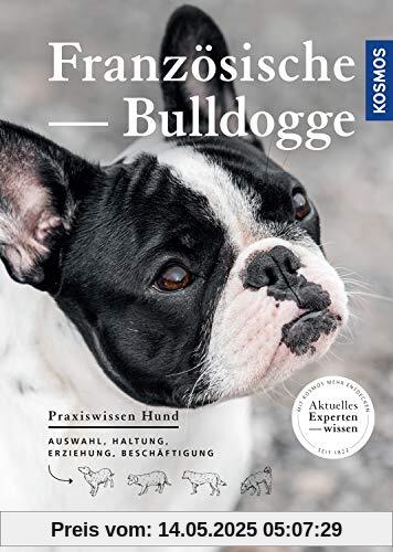 Französische Bulldogge (Praxiswissen Hund)