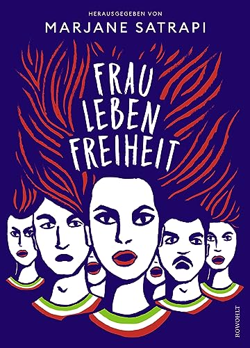 Frau, Leben, Freiheit: Die neue Graphic Novel von «Persepolis»-Autorin Marjane Satrapi