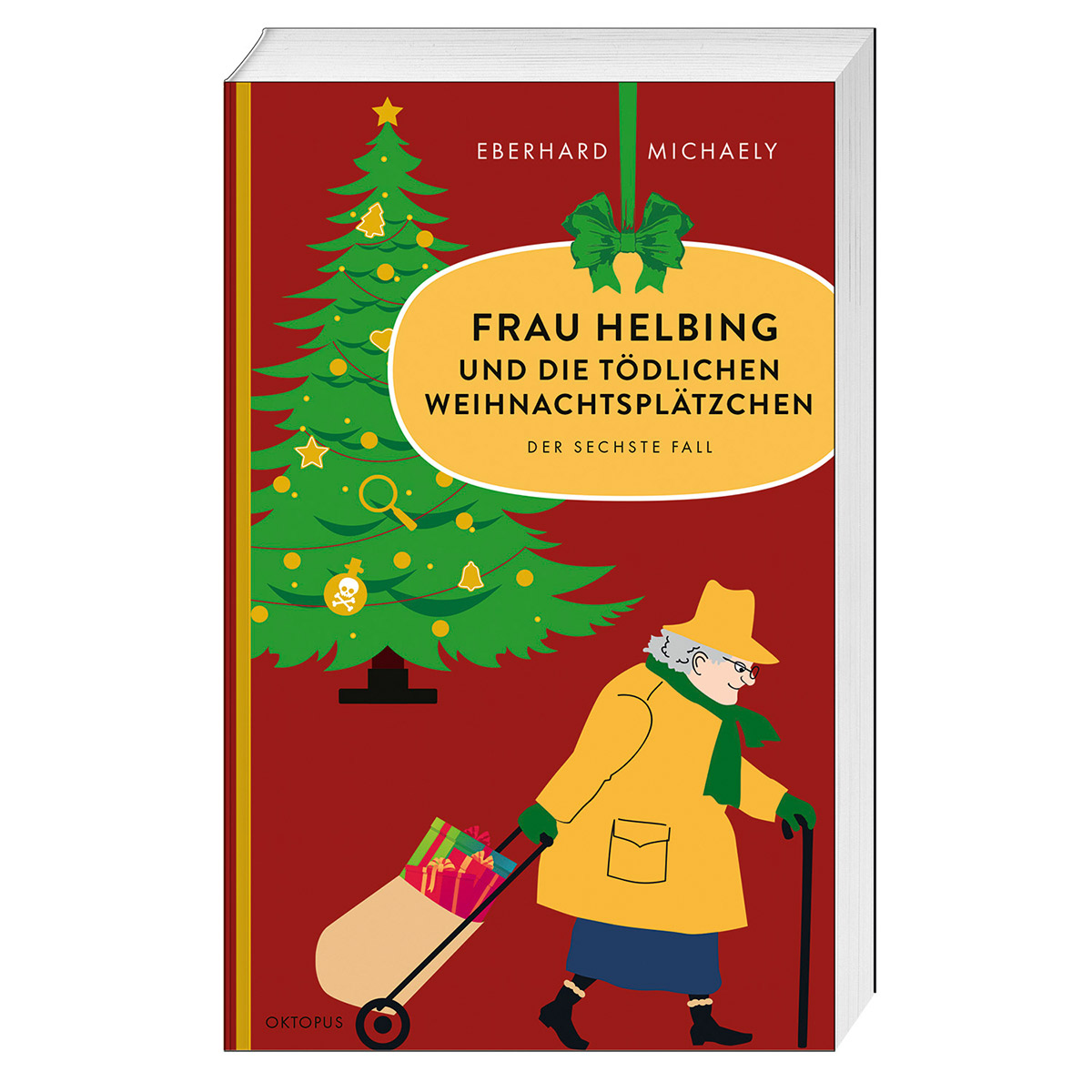 Frau Helbing und die tödlichen Weihnachtsplätzchen von Oktopus