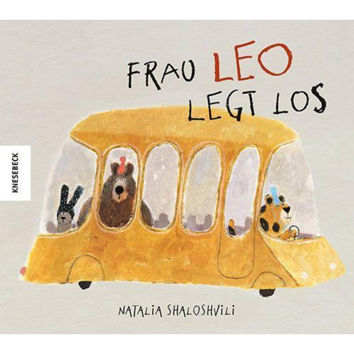 Frau Leo legt los von Knesebeck Von Dem GmbH