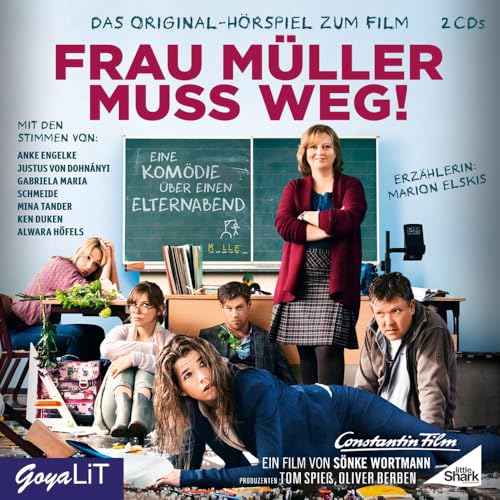 Frau Müller muss weg!: Das Original-Hörspiel zum Film