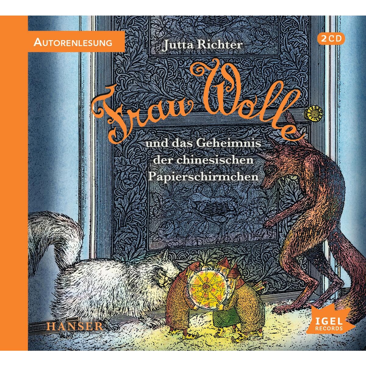 Frau Wolle 2. Frau Wolle und das Geheimnis der chinesischen Papierschirmchen Frau Wolle 2. Frau Wolle und das Geheimnis der chinesischen Papierschirmchen von Igel Records