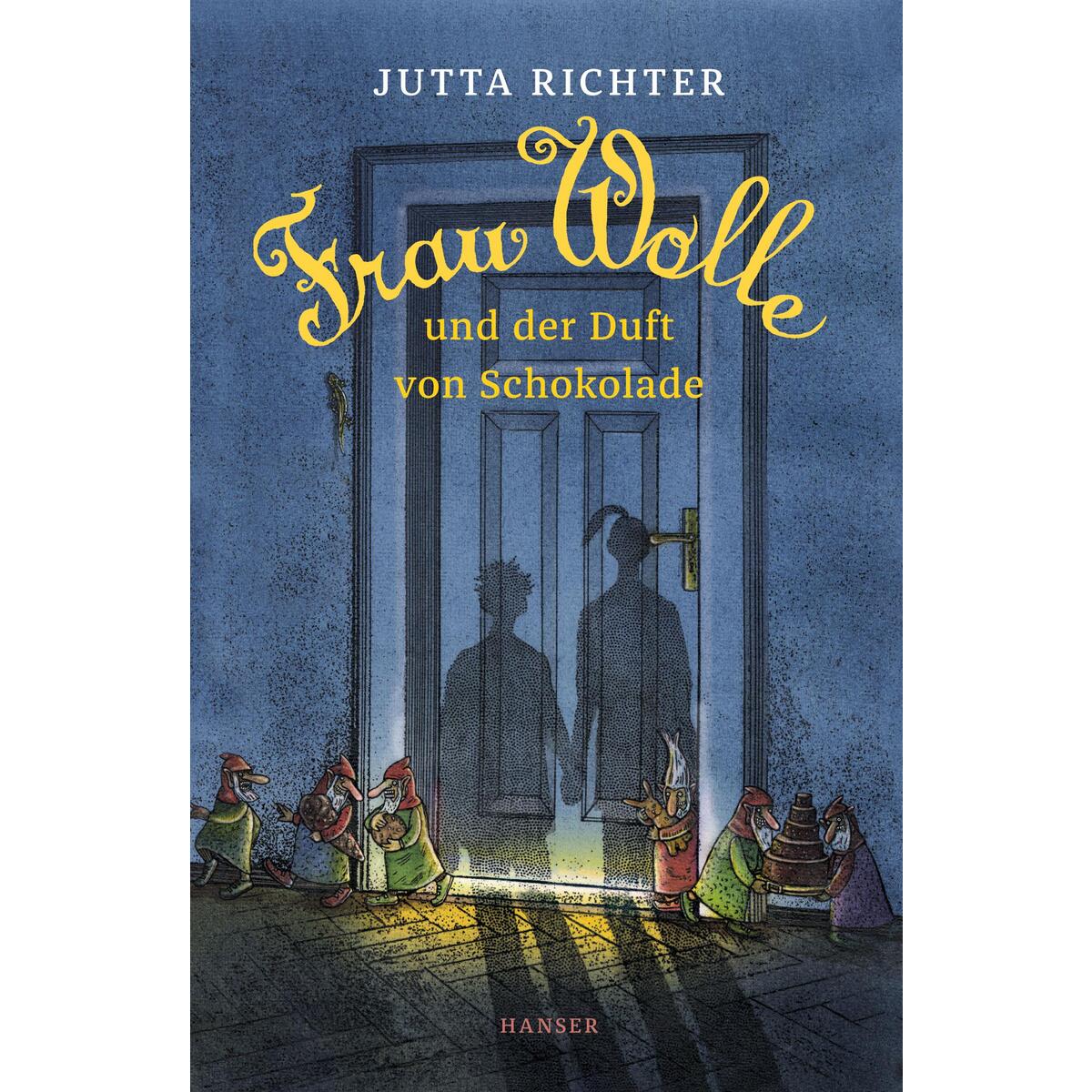 Frau Wolle und der Duft von Schokolade von Carl Hanser Verlag