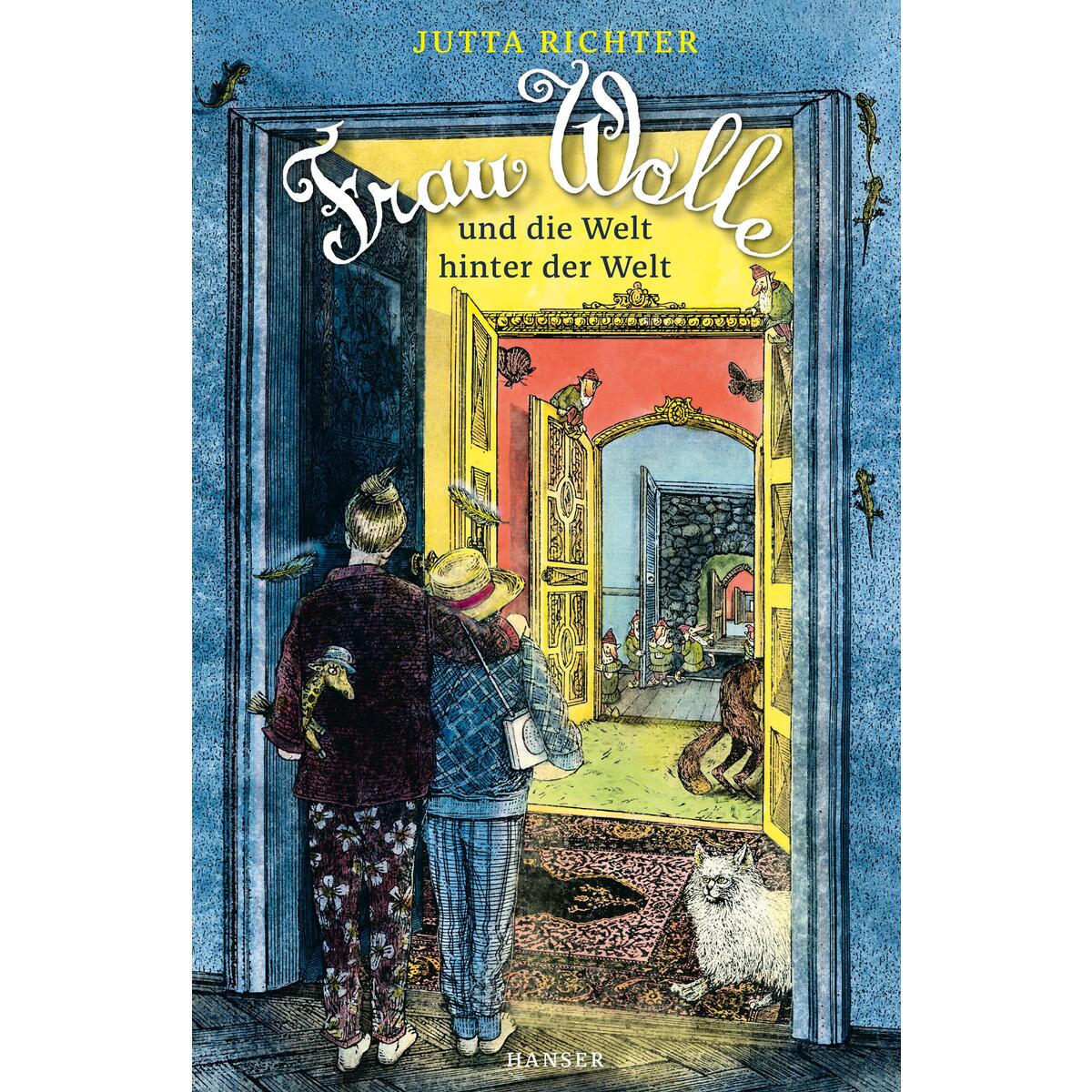 Frau Wolle und die Welt hinter der Welt von Carl Hanser Verlag