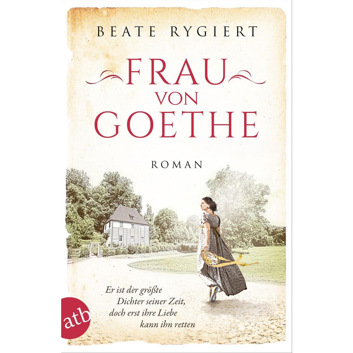 Frau von Goethe von Aufbau Taschenbuch Verlag