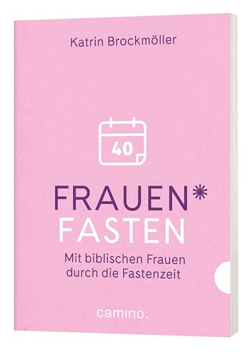 Frauen*fasten von Camino