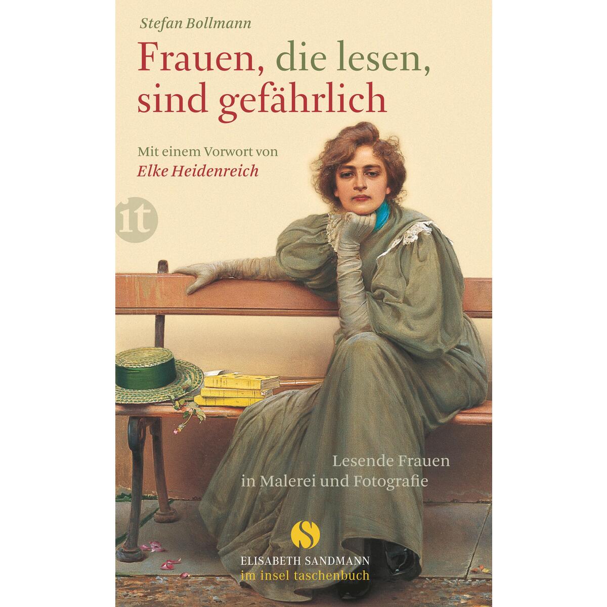 Frauen, die lesen, sind gefährlich Frauen, die lesen, sind gefährlich von Insel Verlag GmbH