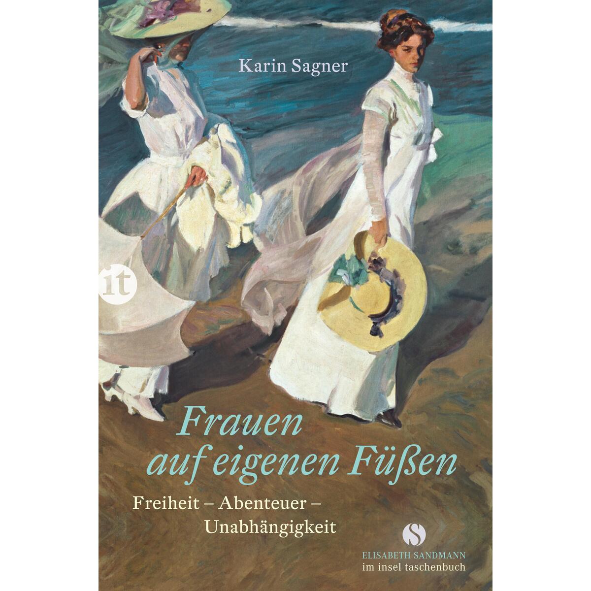 Frauen auf eigenen Füßen Frauen auf eigenen Füßen von Insel Verlag
