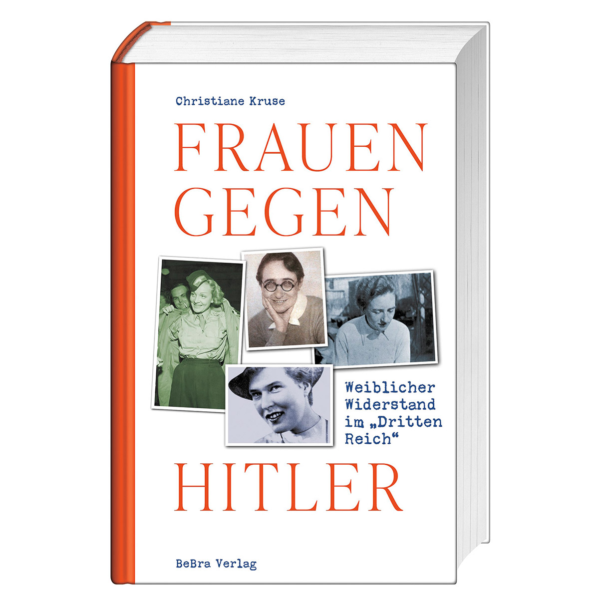 Frauen gegen Hitler von Bebra Verlag