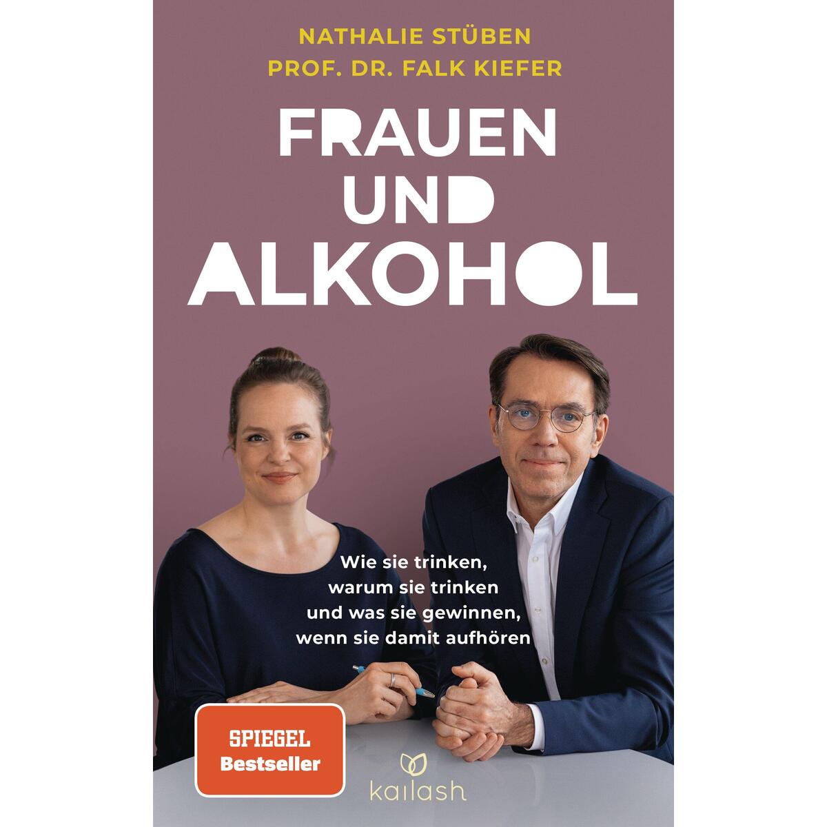 Frauen und Alkohol Frauen und Alkohol von Kailash Verlag