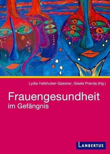 Frauengesundheit im Gefängnis