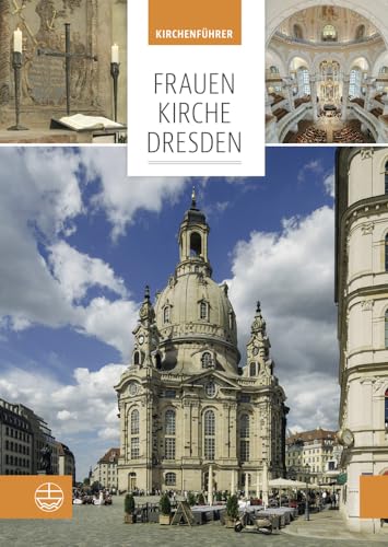 Frauenkirche Dresden: Kirchenführer