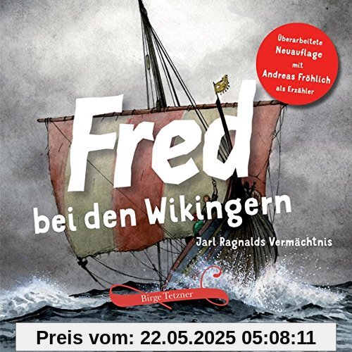 Fred bei den Wikingern: Jarl Ragnalds Vermächtnis