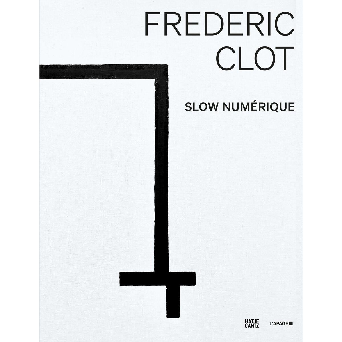 Frédéric Clot Frédéric Clot von Hatje Cantz Verlag GmbH