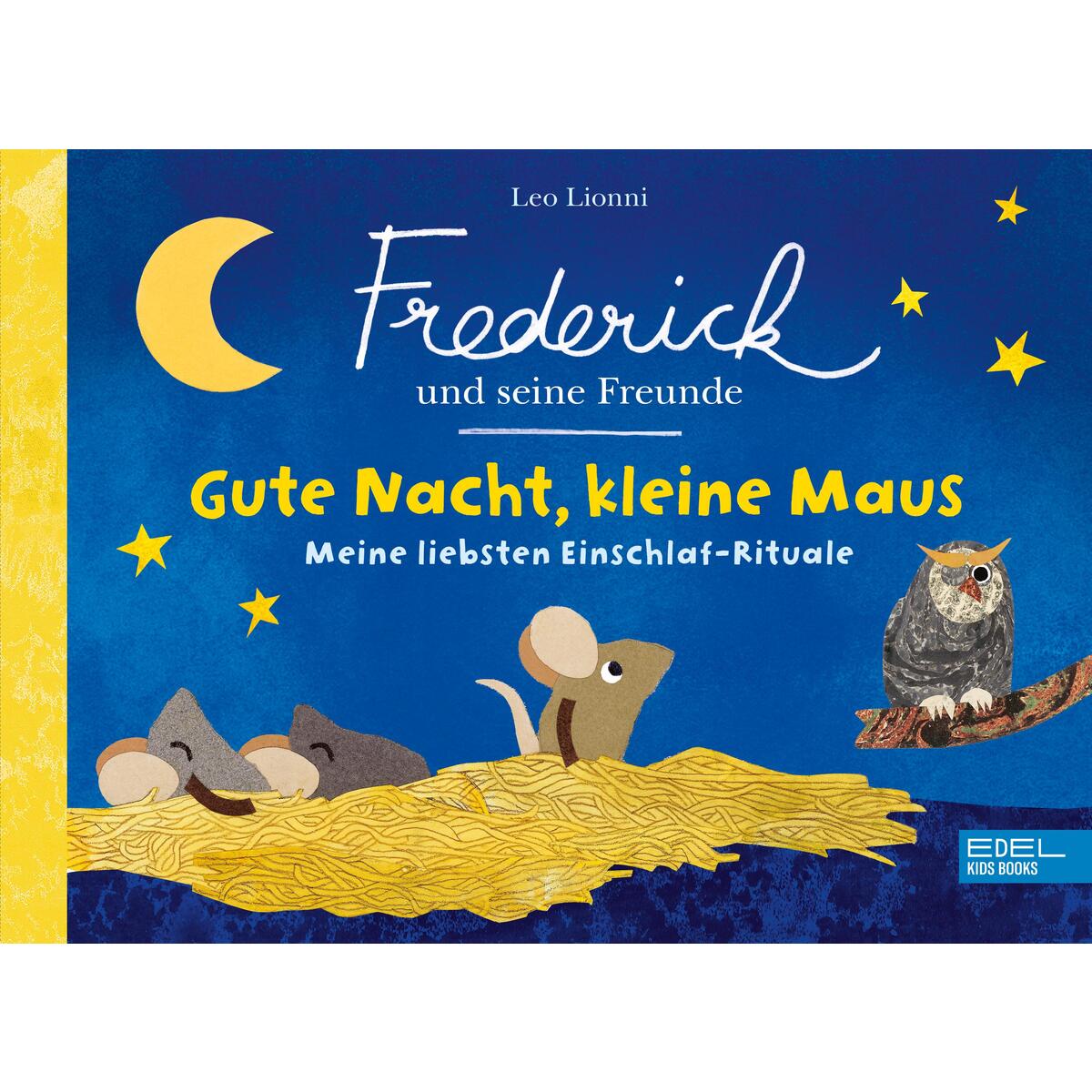 Frederick und seine Freunde - Gute Nacht, kleine Maus - Meine liebsten Einschlaf... Frederick und seine Freunde - Gute Nacht, kleine Maus - Meine liebsten Einschlaf... von Karibu
