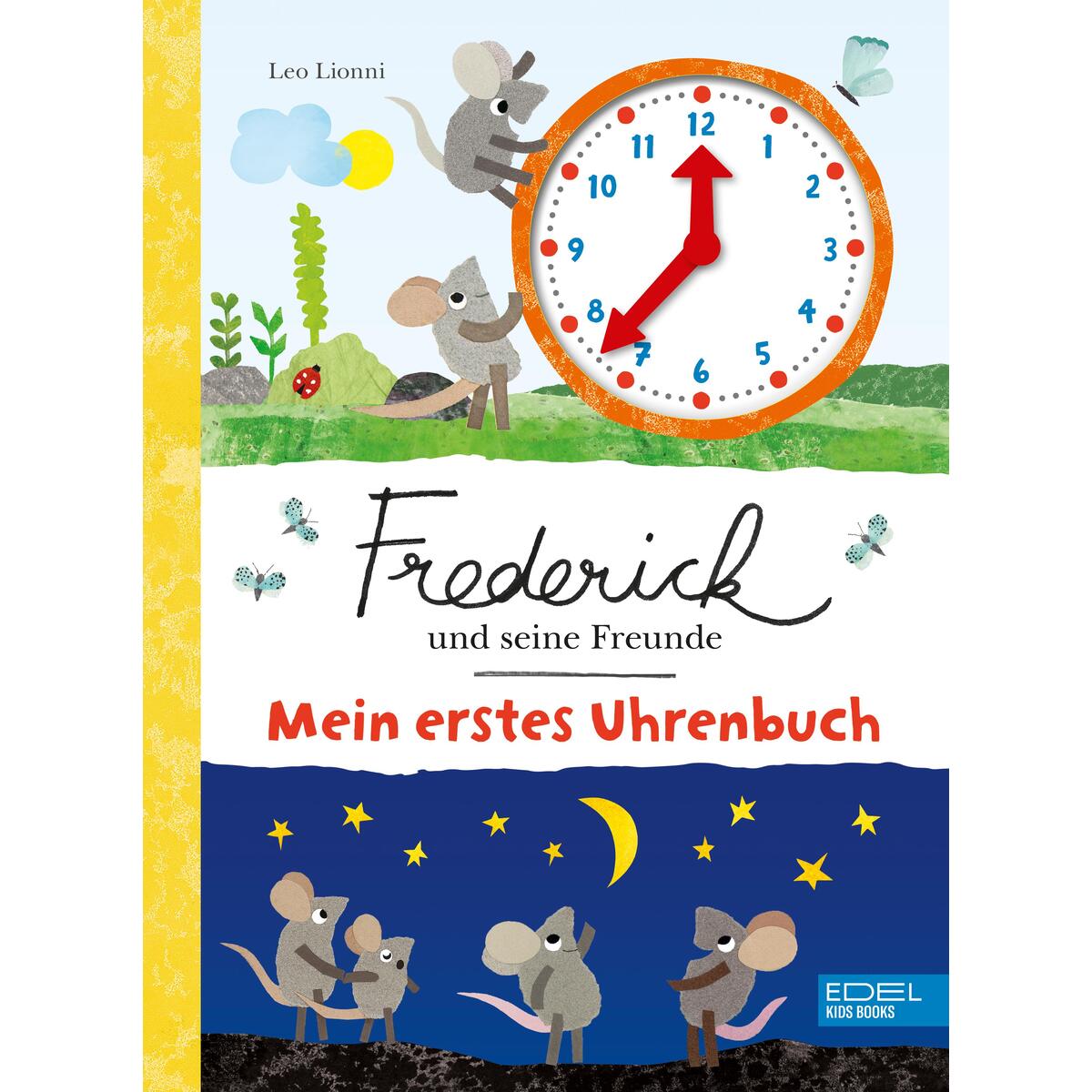 Frederick und seine Freunde: Mein erstes Uhrenbuch Frederick und seine Freunde: Mein erstes Uhrenbuch von Edel Kids Books