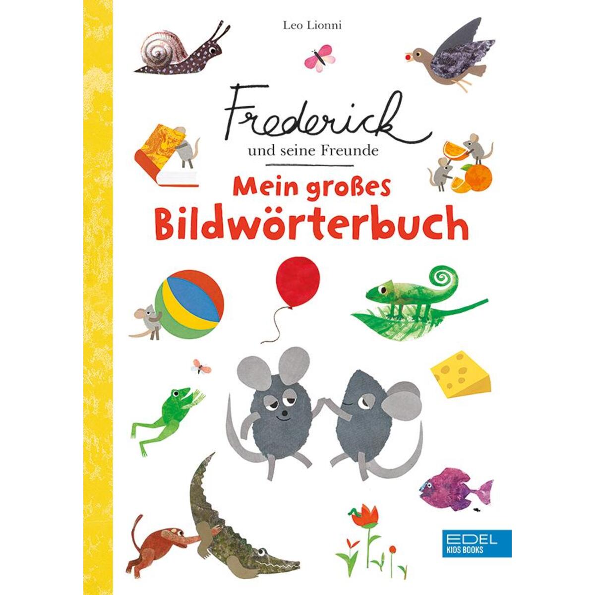 Frederick und seine Freunde: Mein großes Bildwörterbuch von Karibu
