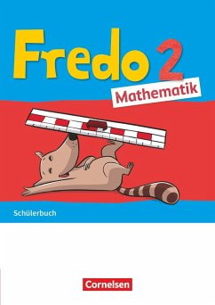 Fredo Mathematik 2. Schuljahr. Ausgabe A - Schülerbuch von Cornelsen Verlag