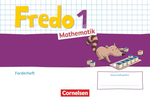 Fredo - Mathematik - Ausgabe A - 2021 - 1. Schuljahr: Forderheft