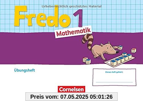 Fredo - Mathematik - Ausgabe A - 2021 - 1. Schuljahr: Übungsheft
