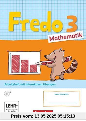 Fredo - Mathematik - Ausgabe A - 2021 - 3. Schuljahr: Arbeitsheft mit interaktiven Übungen online Fredo - Mathematik - Ausgabe A - 2021 - 3. Schuljahr: Arbeitsheft mit interaktiven Übungen online