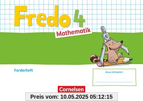 Fredo - Mathematik - Ausgabe A - 2021 - 4. Schuljahr: Forderheft