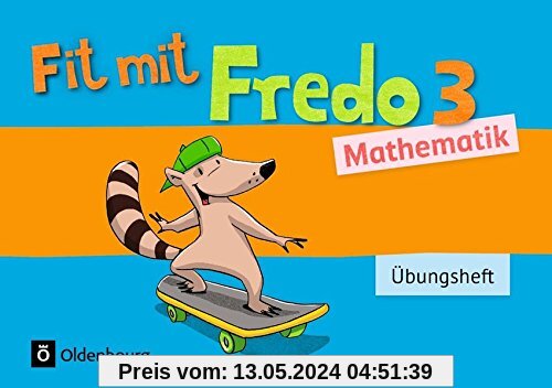 Fredo - Mathematik - Zu allen Ausgaben - Neubearbeitung: 3. Schuljahr - Übungsheft