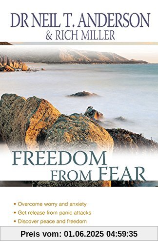Freedom From Fear: Overcoming Anxiety And Worry: Overcoming Worry and Anxiety