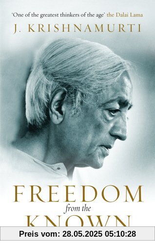 Freedom from the Known
