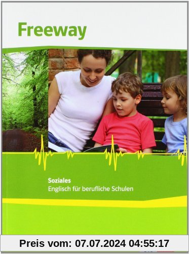 Freeway Soziales / Schülerbuch: Englisch für berufliche Schulen