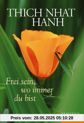 Frei sein, wo immer du bist Frei sein, wo immer du bist