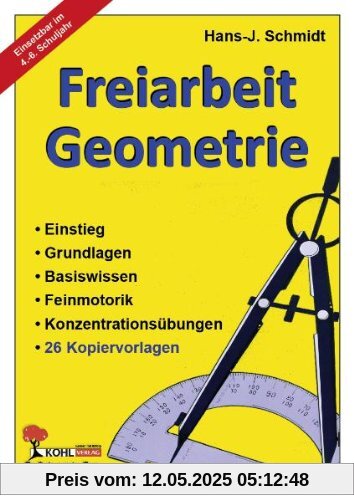 Freiarbeit Geometrie: 4.-6. Schuljahr